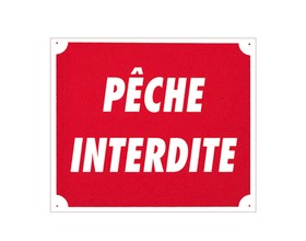 '' Prohibited Fishing '' sign 30 ...