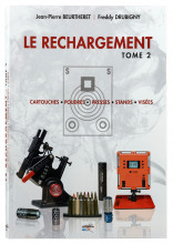 Photo CD4445-03 Le rechargement Tome2 : CARTOUCHES, POUDRES, PRESSES, STANDS, VISÉES